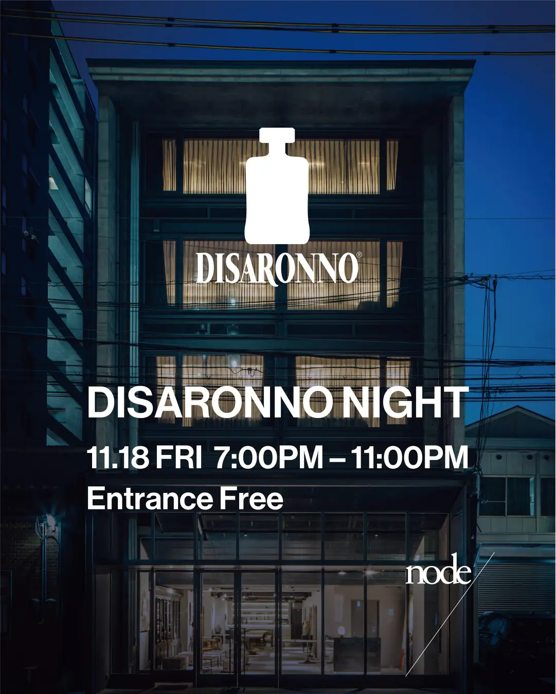 Disaronno x node hotel – DISARONNO NIGHT